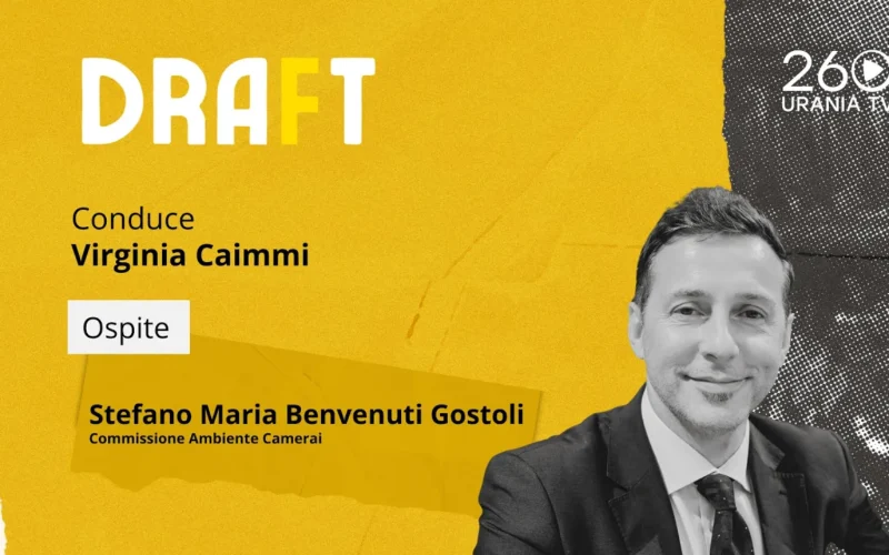Draft | Stefano Maria Benvenuti Gostoli, Commissione Ambiente Camera