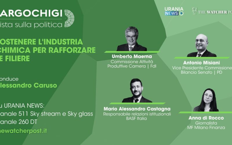 Largo Chigi | Sostenere l&rsquo;industria chimica per rafforzare le filiere