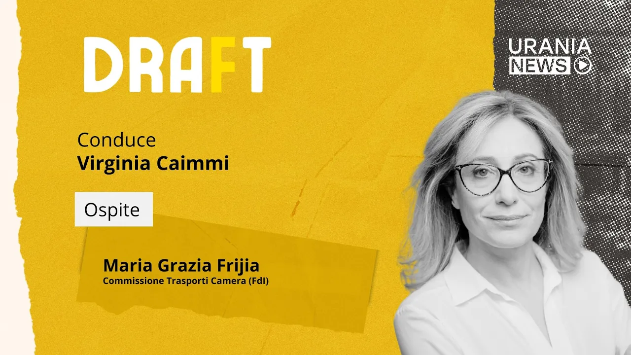 Draft | Maria Grazia Frijia, Commissione Trasporti Camera