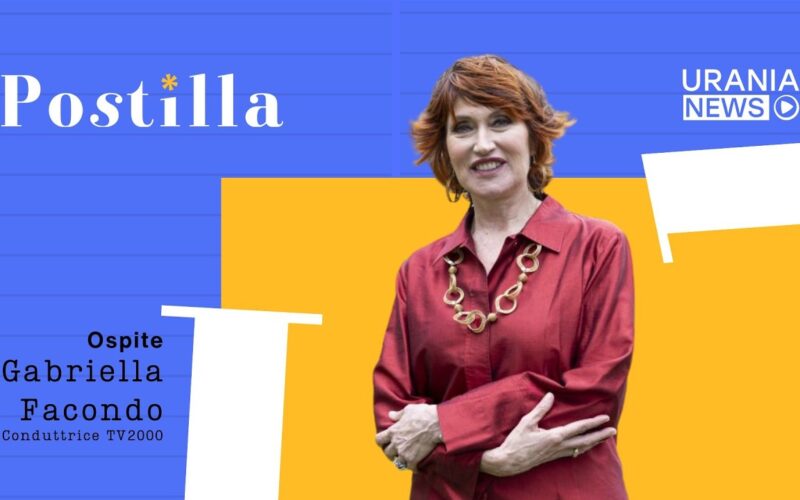 Postilla | Gabriella Facondo, Conduttrice TV2000