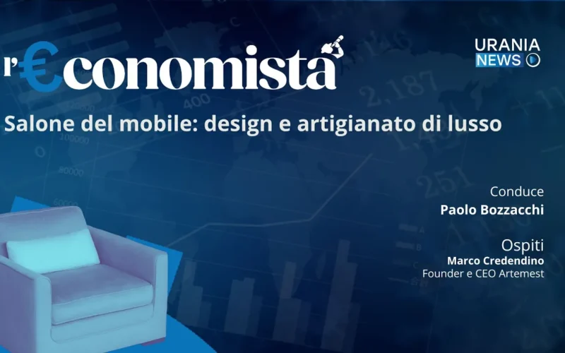 l’€conomista | Salone del mobile: design e artigianato di lusso