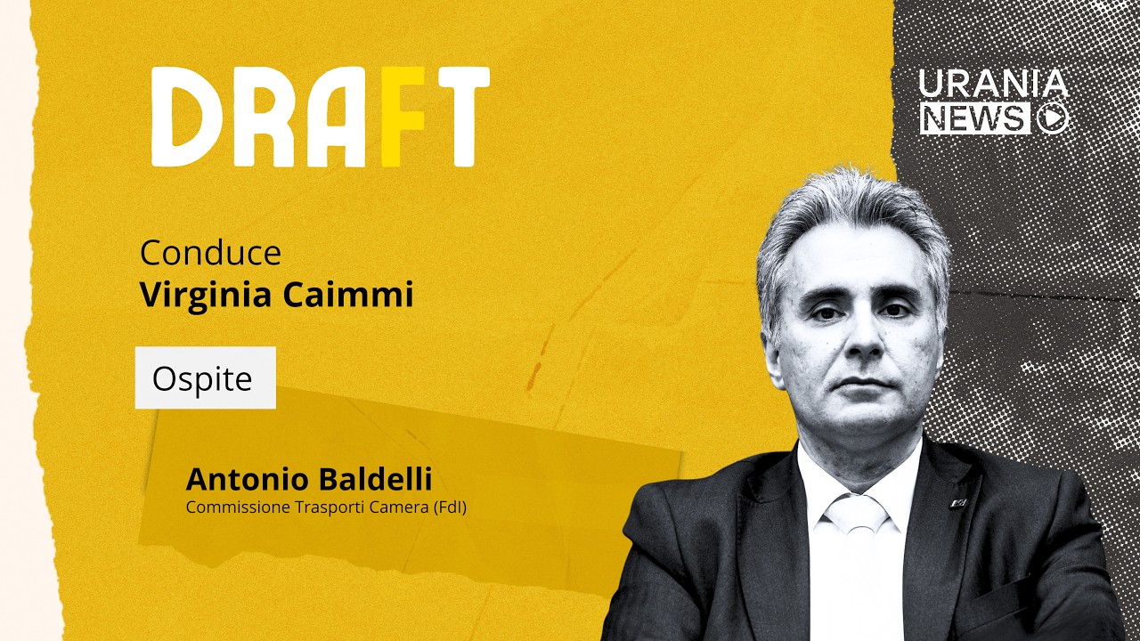 Draft | Antonio Baldelli, Commissione Trasporti Camera (FdI)