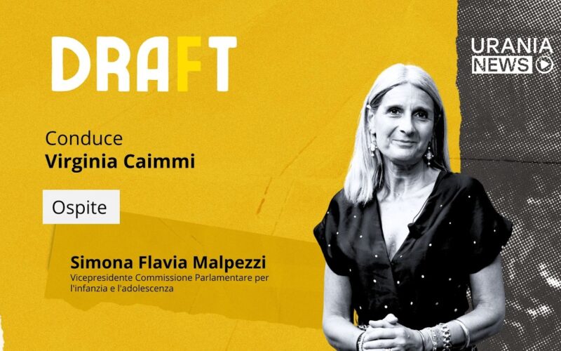 Draft | Simona Flavia Malpezzi (Vicepresidente Comm. Parl. per l’infanzia e l’adolescenza)
